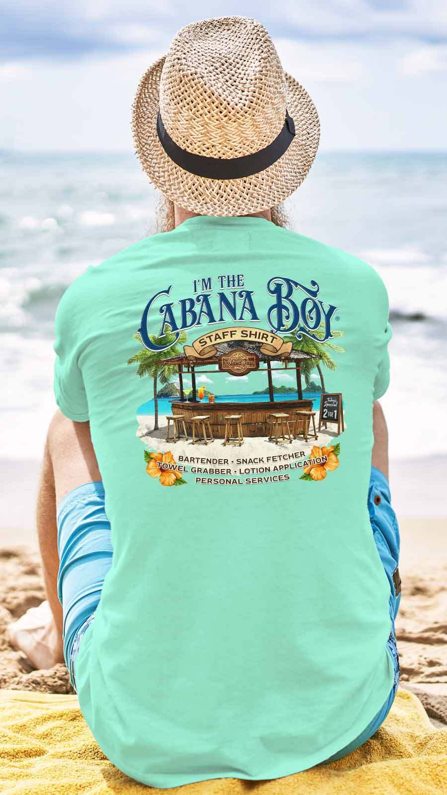 I'm The Cabana Boy STAFF T-Shirt
